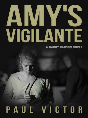 cover image of Amy's Vigilante